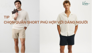 Bí Quyết Chọn Quần Short Nam Ngắn Phù Hợp Với Từng Dáng Người
